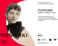 Plakat zapowiadający wystawę "Pionierki - kobiety w edukacji i nauce". Wizerunek kobiety na biało-czerwonym tle
