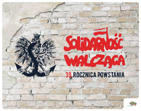 Grafika z napisem: Solidarność walcząca - 39. rocznica powstania i orłem po lewej stronie