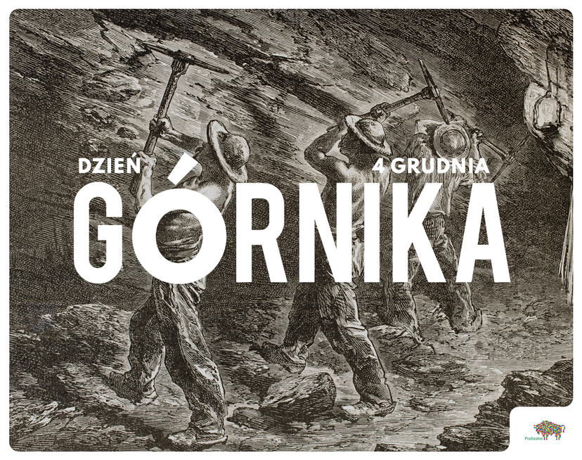 rycina przedstawiająca pracujących górników na niej znajduje się napis Dzień Górnika 4 grudnia