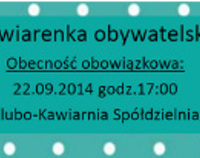 Białostocka Kawiarenka Obywatelska - spotkanie 22 września