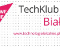 TechKlub Białystok po raz siódmy