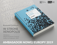 Plakat, na którym widzimy książkę Krzysztofa Czyżewskiego, tytuł, autor i napis Ambasador Nowej Europy 2019.