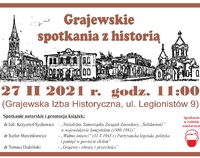 Grafika informująca o wydarzeniu "Grajewskie spotkania z historią"