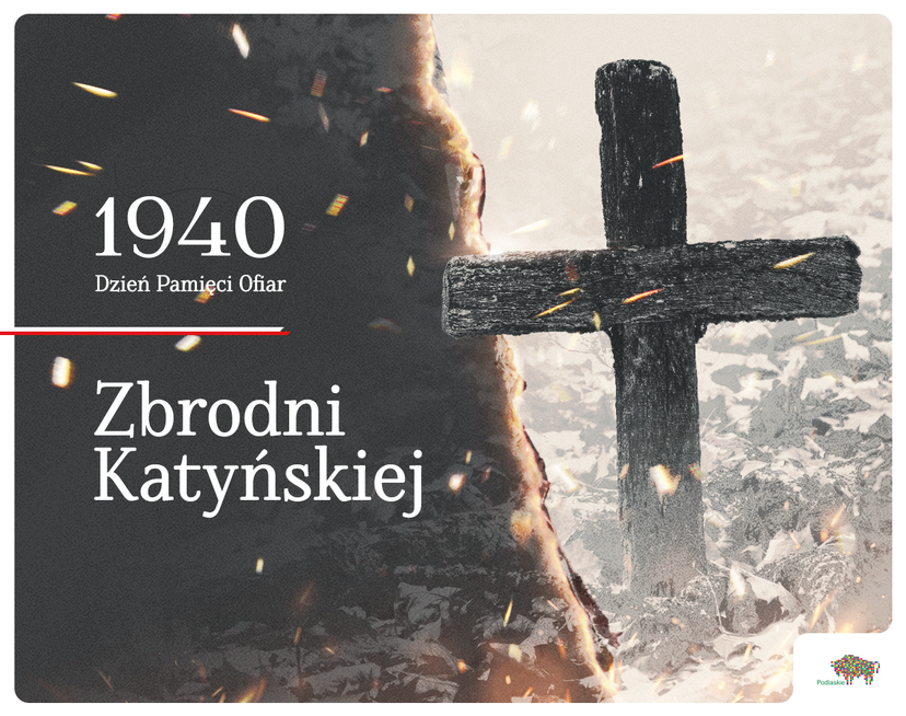 Grafika z krzyżem oraz napisem "1940 Dzień Pamięci Ofiar Zbrodni Katyńskiej"