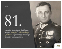 Henryk Dobrzański ps. Hubal w mundurze oficerskim z napisem informującym o rocznicy jego śmierci