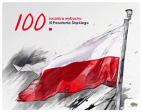 Powiewająca flaga biało-czerwona oraz informacja o 100. rocznicy wybuchu III Powstania Śląskiego