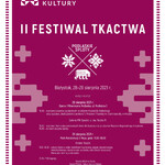 II Festiwal Tkactwa Podlaskie Sploty 