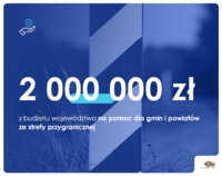 2 mln zł na pomoc przygraniczną.png